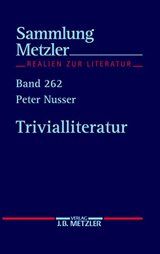 Trivialliteratur (Sammlung Metzler)