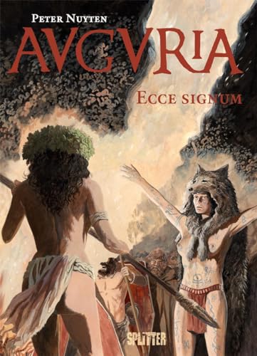 Auguria. Band 1: Ecce signum von Splitter Verlag