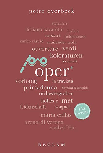 Oper. 100 Seiten (Reclam 100 Seiten) von Reclam Philipp Jun.