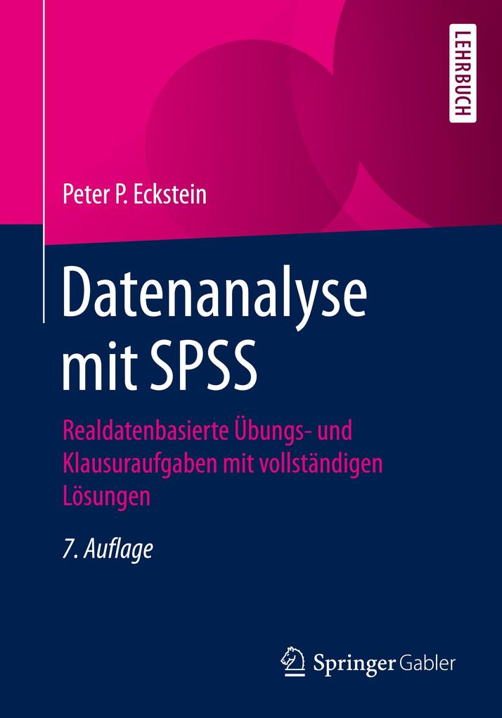 Datenanalyse mit SPSS von Springer Fachmedien Wiesbaden