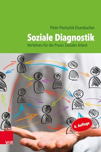 Soziale Diagnostik: Verfahren für die Praxis Sozialer Arbeit
