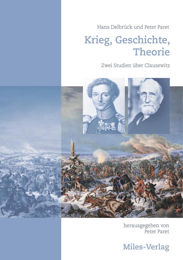 Krieg Geschichte Theorie von Miles-Verlag
