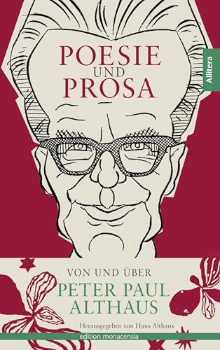 BROTHER Poesie und Prosa von und über Peter Paul Althaus: Herausgegeben von Hans Althaus von Allitera Verlag