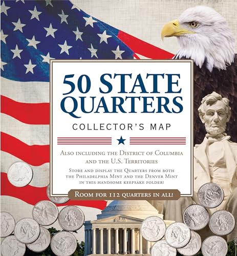 50 State Commemorative Quarters Collector's Map: Including the District of Columbia and the U.s Territories 50 State Commemorative Quarters Collector's Map: Including the District of Columbia and the U.s Territories
