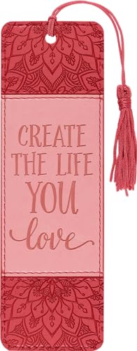 Create the Life You Love Artisan Bookmark von Peter Pauper Press