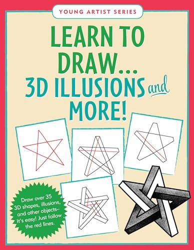 Learn to Draw 3d Illusions and More: Easy Step-by-step Drawing Guide von Peter Pauper Press