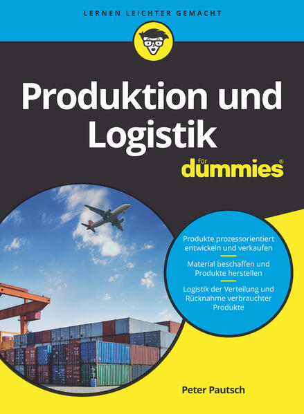 Produktion und Logistik für Dummies von Wiley-VCH GmbH