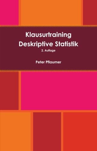 Klausurtraining Deskriptive Statistik von lulu.com