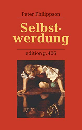 Selbstwerdung