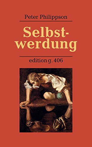 Selbstwerdung