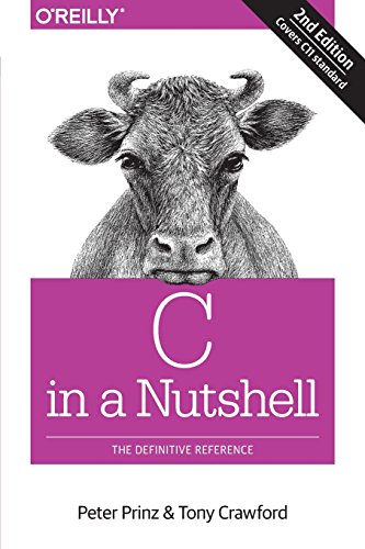 C in a Nutshell: The Definitive Reference von O'Reilly Media