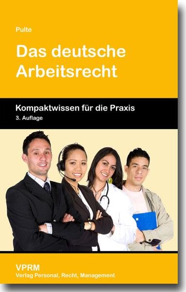 Das deutsche Arbeitsrecht von VPRM-Verlag Personal Recht Management Limited