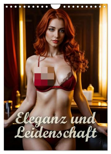 Eleganz und Leidenschaft (Wandkalender 2025 DIN A4 hoch), CALVENDO Monatskalender