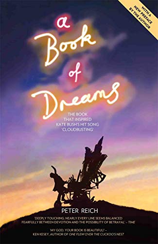 A Book of Dreams: The Book That Inspired Kate Bush's Hit Song 'cloudbusting'