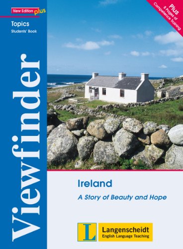 Ireland: A Story of Beauty and Hope. Student’s Book (Viewfinder Topics - New Edition plus) von Klett Sprachen GmbH