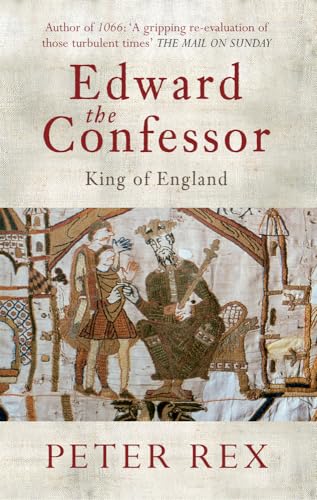 Edward the Confessor: King of England von Amberley Publishing