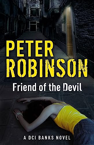 Friend of the Devil: The 17th DCI Banks crime novel from The Master of the Police Procedural von Hodder & Stoughton