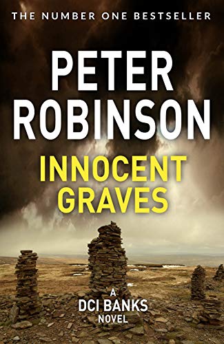 Innocent Graves: The 8th novel in the number one bestselling Inspector Alan Banks crime series (The Inspector Banks series, 8) von Pan