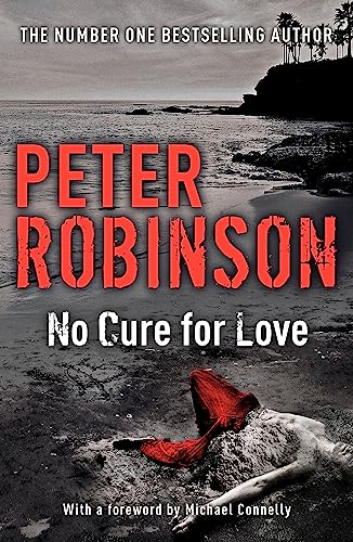 No Cure For Love: a gripping standalone crime thriller from the master of the police procedural