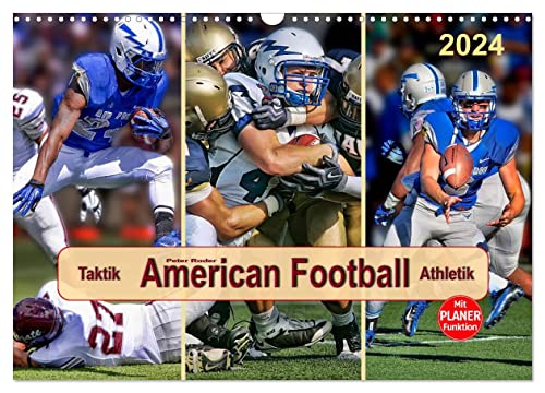 American Football - Taktik und Athletik (Wandkalender 2024 DIN A3 quer), CALVENDO Monatskalender