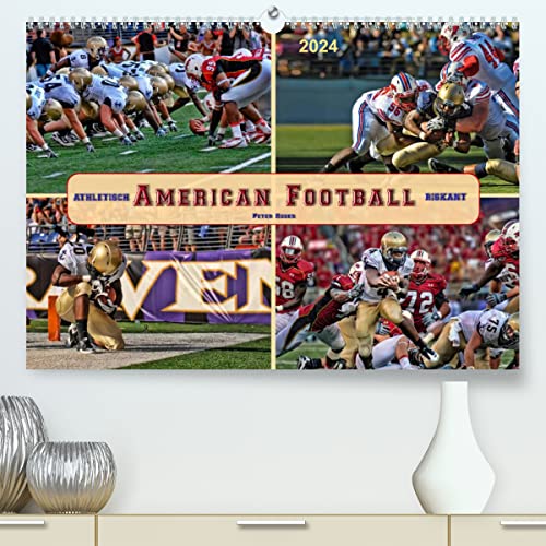 American Football - athletisch und riskant (hochwertiger Premium Wandkalender 2024 DIN A2 quer), Kunstdruck in Hochglanz