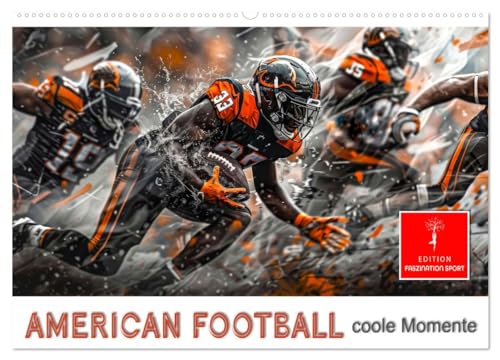 American Football - coole Momente (Wandkalender 2025 DIN A2 quer), CALVENDO Monatskalender von CALVENDO