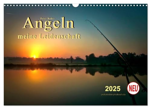 Angeln - meine Leidenschaft (Wandkalender 2025 DIN A3 quer), CALVENDO Monatskalender von CALVENDO