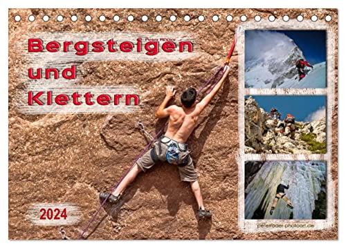 Bergsteigen und Klettern (Tischkalender 2024 DIN A5 quer), CALVENDO Monatskalender