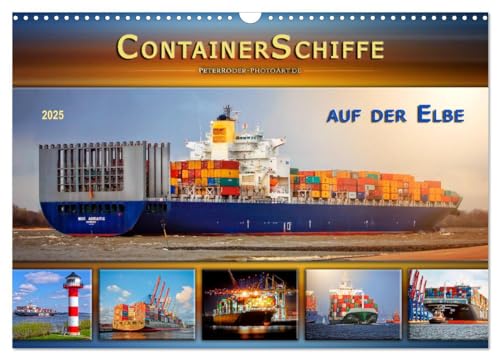 Containerschiffe auf der Elbe (Wandkalender 2025 DIN A3 quer), CALVENDO Monatskalender von CALVENDO