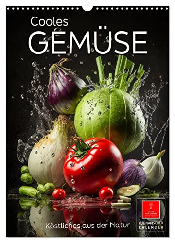 Cooles Gemüse (Wandkalender 2025 DIN A3 hoch), CALVENDO Monatskalender von CALVENDO