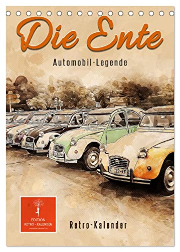 Die Ente - Automobil Legende (Tischkalender 2024 DIN A5 hoch), CALVENDO Monatskalender