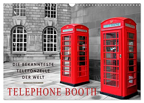 Die bekannteste Telefonzelle der Welt - Telephone Booth (Wandkalender 2024 DIN A3 quer), CALVENDO Monatskalender