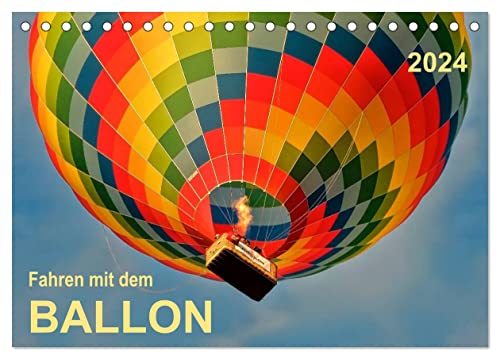Fahren mit dem Ballon (Tischkalender 2024 DIN A5 quer), CALVENDO Monatskalender