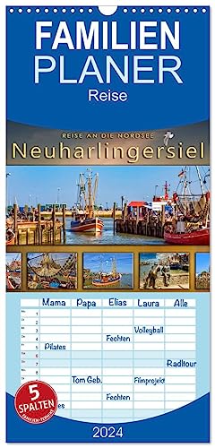 Familienplaner 2024 - Reise an die Nordsee - Neuharlingersiel mit 5 Spalten (Wandkalender, 21 cm x 45 cm) CALVENDO