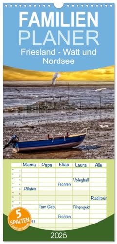 Familienplaner 2025 - Friesland - Watt und Nordsee mit 5 Spalten (Wandkalender, 21 cm x 45 cm), CALVENDO