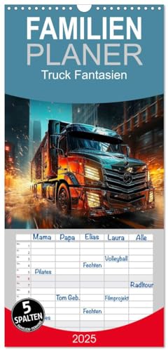 Familienplaner 2025 - Truck Fantasien mit 5 Spalten (Wandkalender, 21 cm x 45 cm), CALVENDO