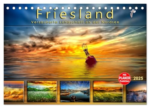 Friesland, verzauberte Landschaft an der Nordsee (Tischkalender 2025 DIN A5 quer), CALVENDO Monatskalender