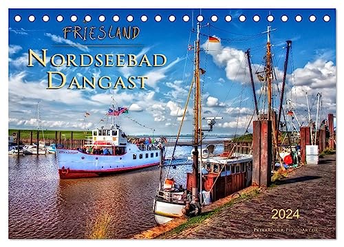 Friesland - Nordseebad Dangast (Tischkalender 2024 DIN A5 quer), CALVENDO Monatskalender