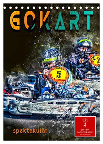 Gokart spektakulär (Tischkalender 2025 DIN A5 hoch), CALVENDO Monatskalender von CALVENDO