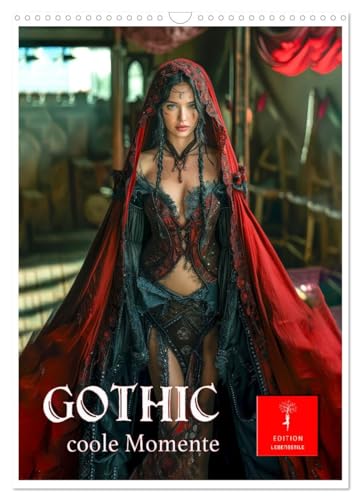 Gothic coole Momente (Wandkalender 2025 DIN A3 hoch), CALVENDO Monatskalender