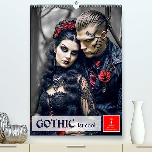 Gothic ist cool (hochwertiger Premium Wandkalender 2024 DIN A2 hoch), Kunstdruck in Hochglanz