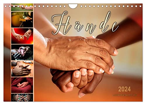 Hände (Wandkalender 2024 DIN A4 quer), CALVENDO Monatskalender von CALVENDO