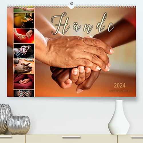 Hände (hochwertiger Premium Wandkalender 2024 DIN A2 quer), Kunstdruck in Hochglanz