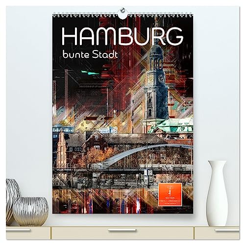 Hamburg bunte Stadt (hochwertiger Premium Wandkalender 2025 DIN A2 hoch), Kunstdruck in Hochglanz von CALVENDO
