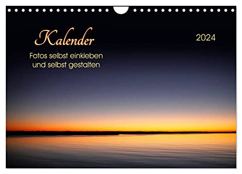 Kalender - Fotos selbst einkleben und selbst gestalten (Wandkalender 2024 DIN A4 quer), CALVENDO Monatskalender von CALVENDO