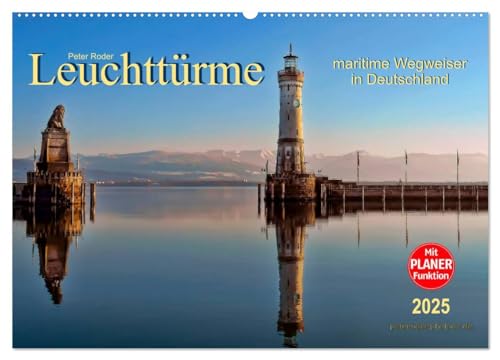 Leuchttürme - maritime Wegweiser in Deutschland (Wandkalender 2025 DIN A2 quer), CALVENDO Monatskalender