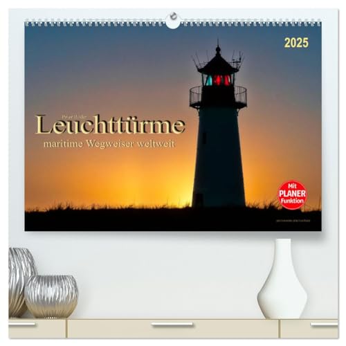Leuchttürme - maritime Wegweiser weltweit (hochwertiger Premium Wandkalender 2025 DIN A2 quer), Kunstdruck in Hochglanz