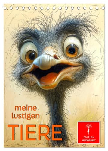 Meine lustigen Tiere (Tischkalender 2025 DIN A5 hoch), CALVENDO Monatskalender von CALVENDO