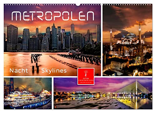 Metropolen - Nacht Skylines (Wandkalender 2024 DIN A2 quer), CALVENDO Monatskalender
