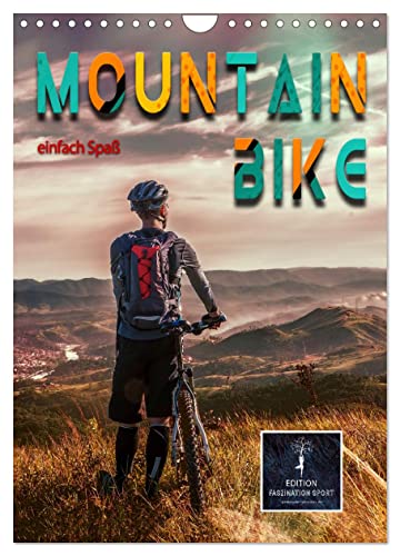 Mountainbike - einfach Spaß (Wandkalender 2024 DIN A4 hoch), CALVENDO Monatskalender von CALVENDO
